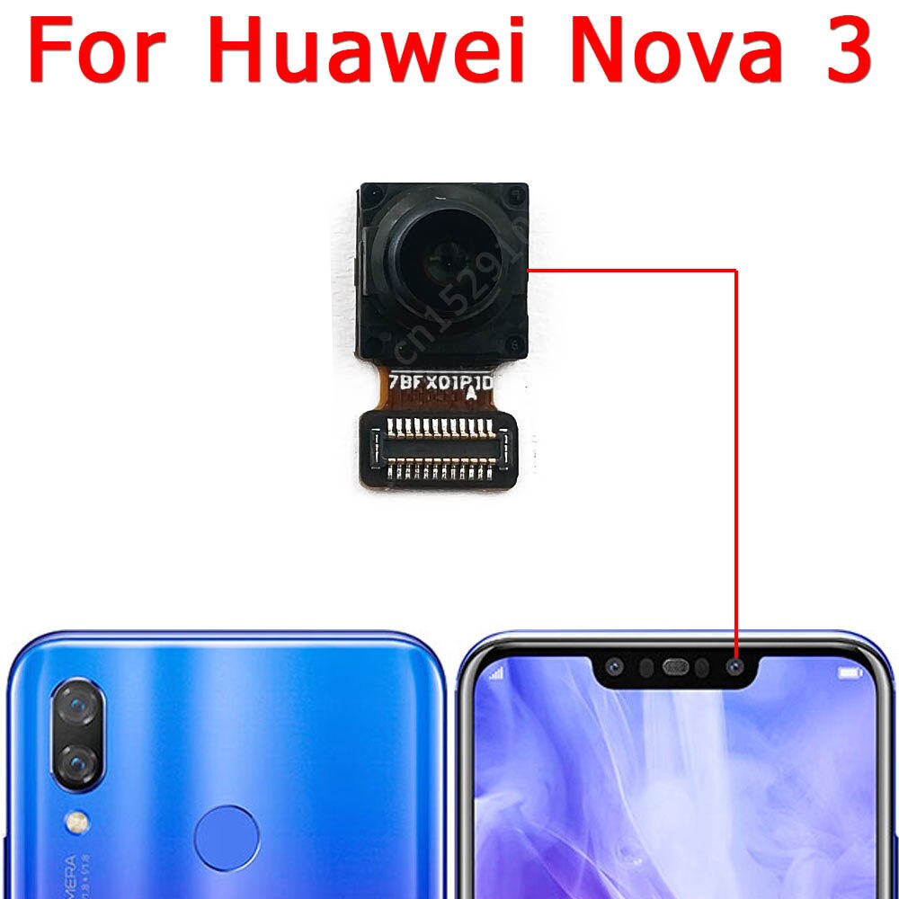 Alkuperäinen taka-etukamera huawei nova 3 3e 3i takapuoli pieni etu takaselfie kamera moduuli flex korjaus varaosat: Nova 3 edessä