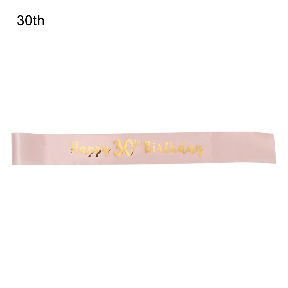 Birthday Funny Sash Rose Gold DIY Ribbon Women Party Decoration Happy 18/21/30/40/50/60 Birthday Girl Romantic Mom Favor: A-30th