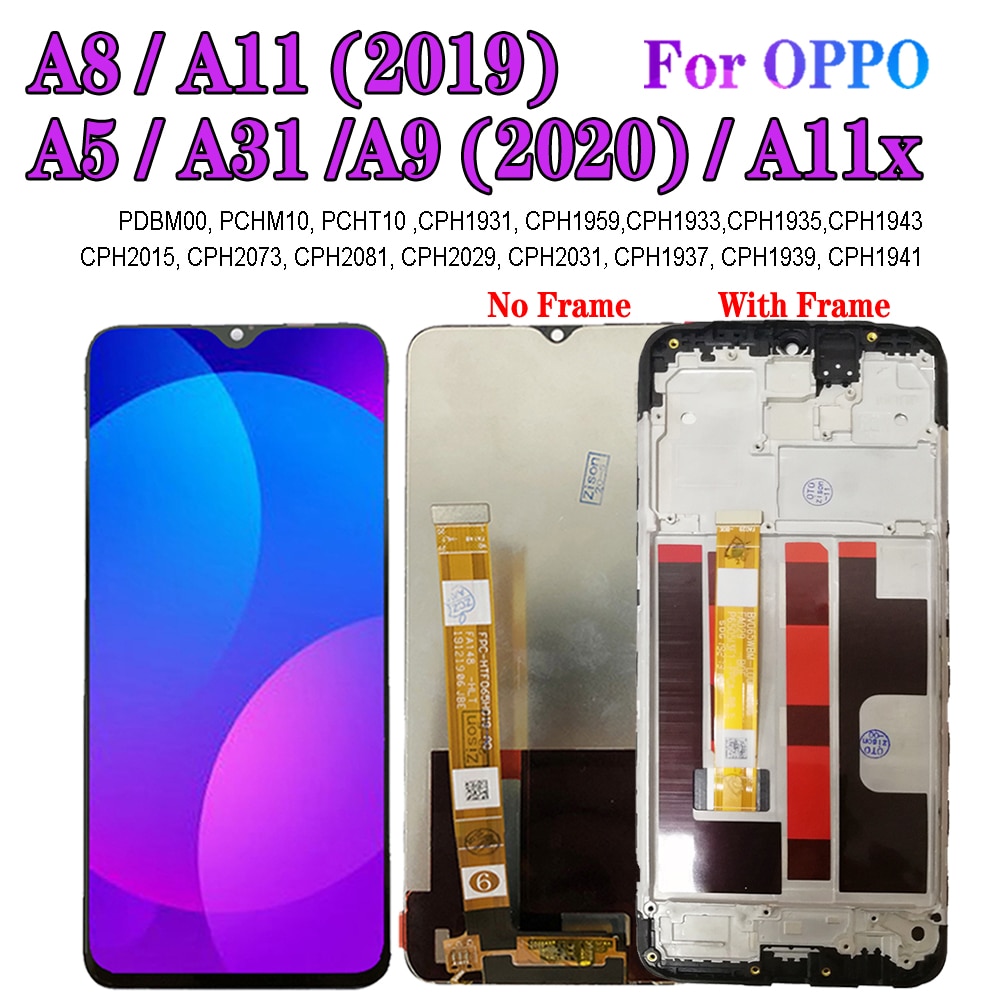 A11X LCD With Frame For OPPO A31 A5 A9 Display A8 A11 LCD Screen Touch Digitizer CPH1931 CPH1937 CPH1941 PDBM00 6.5"