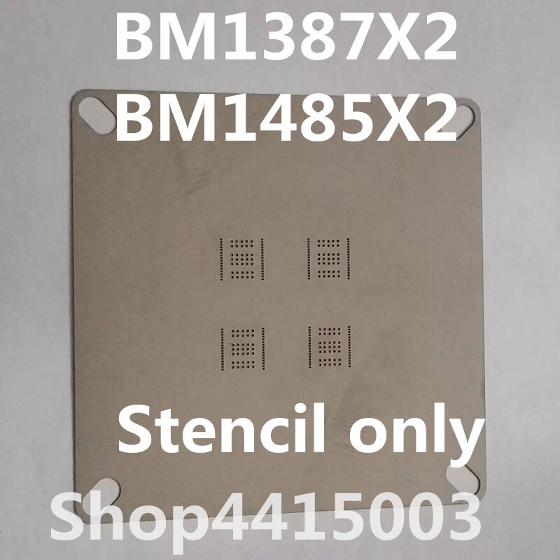 Stencil Voor BM1387 BM1391 BM1393 BM1396 BM1397 BM1398 BM1485 Tin Tool Asic Chip Fabriek Tin Station Tin Gereedschap: 1387 1485x2 stencil