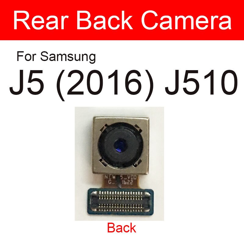 For- og bagkamera til samsung galaxy  j3 j5 j7 j310 j320 j510 j710 hovedkamera modul lille kamera flex kabel dele: Tilbage  j5 (2016) j510