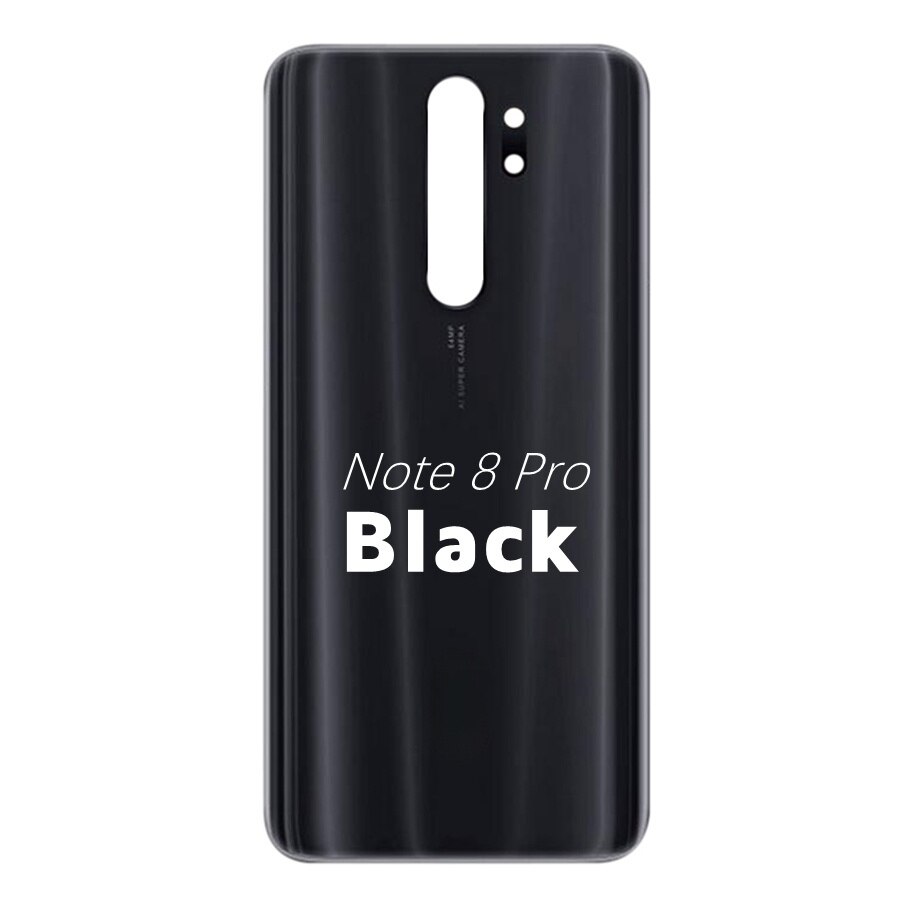 Voltar vidro capa para xiaomi redmi note8 nota 8 pro bateria capa traseira habitação painel da porta substituição + adheisve adesivo m1908c3jh: Note8 Pro-Black