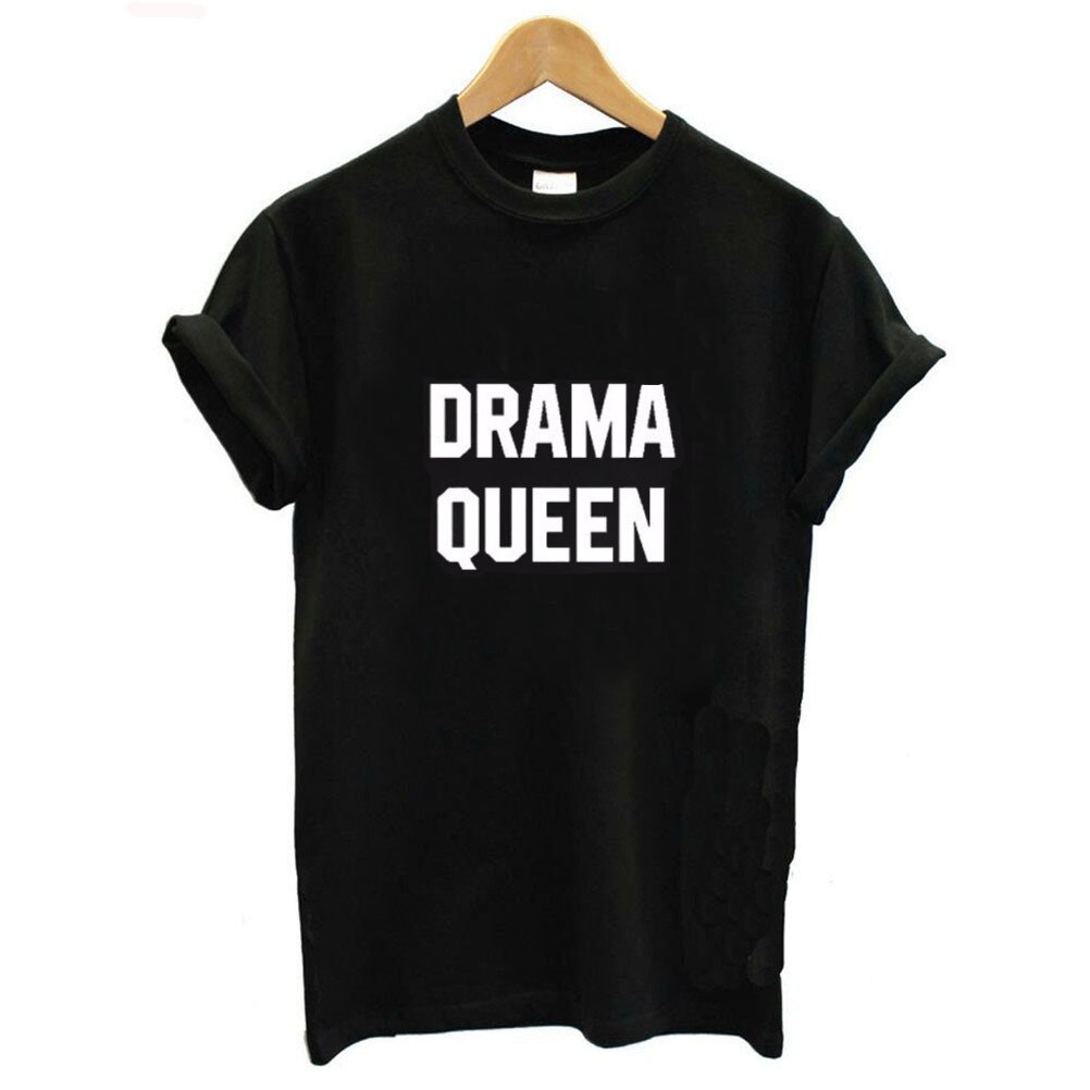 Drama Queen Brief Print T Shirt Vrouwen Korte Mouw O Hals Losse T-shirt Zomer Mode Vrouwen T-shirt Tops: Black / XL