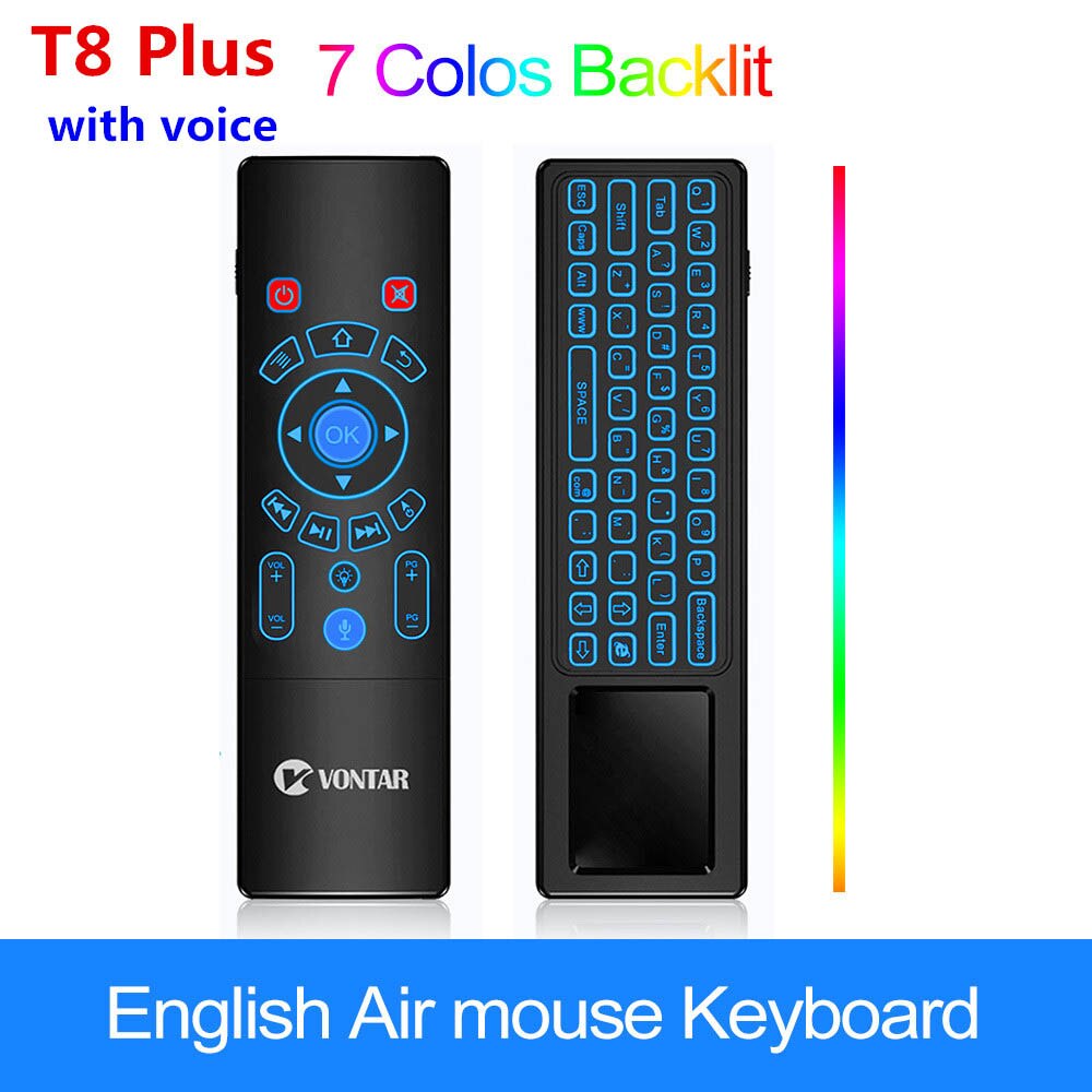 2.4G mini Wireless keyboard Voice Remote Control Fly Air Mouse T6 plus T8 backlit Gyro touchpad Game Android TV Box X96 mini Max: T8 Plus English ver