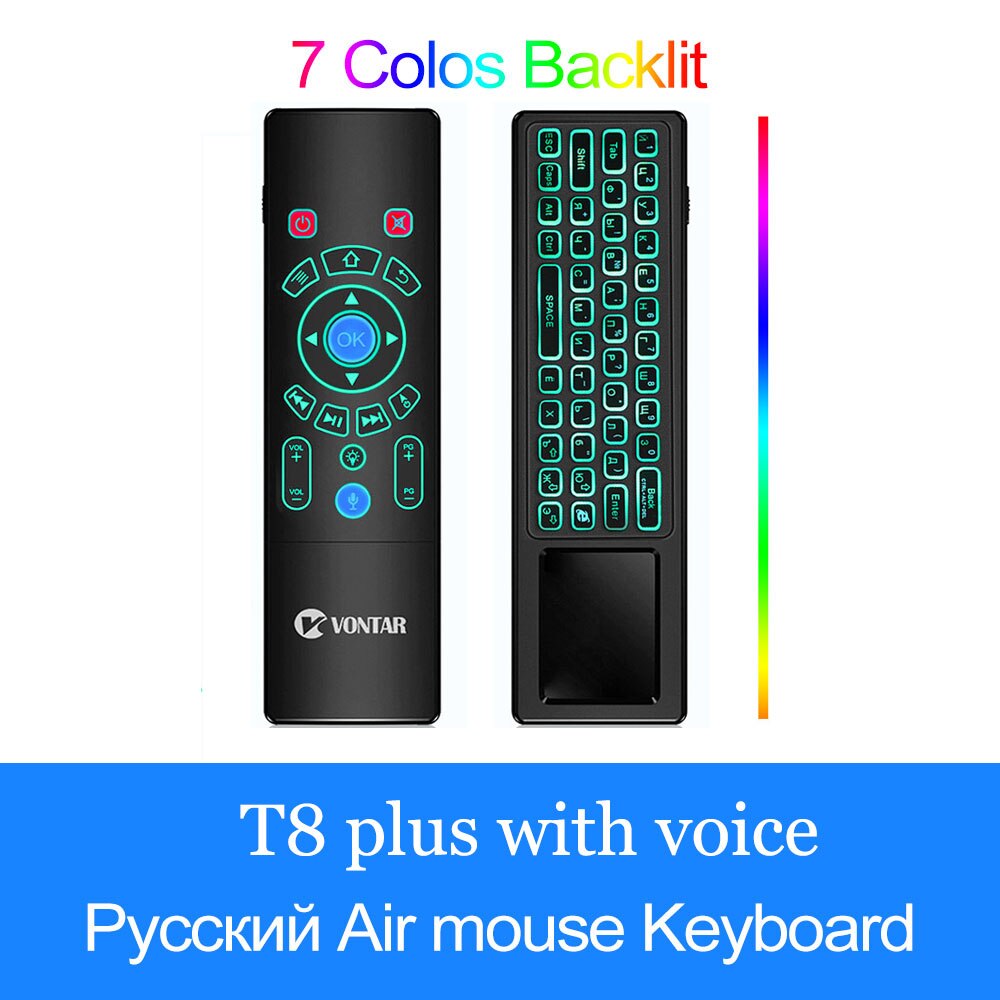 2.4G Air mouse Mini Wireless keyboard Backlit Remote Control with Touchpad Optional 7 Color Backlight for Android TV Box/Mini PC: T8 Plus RU backlit