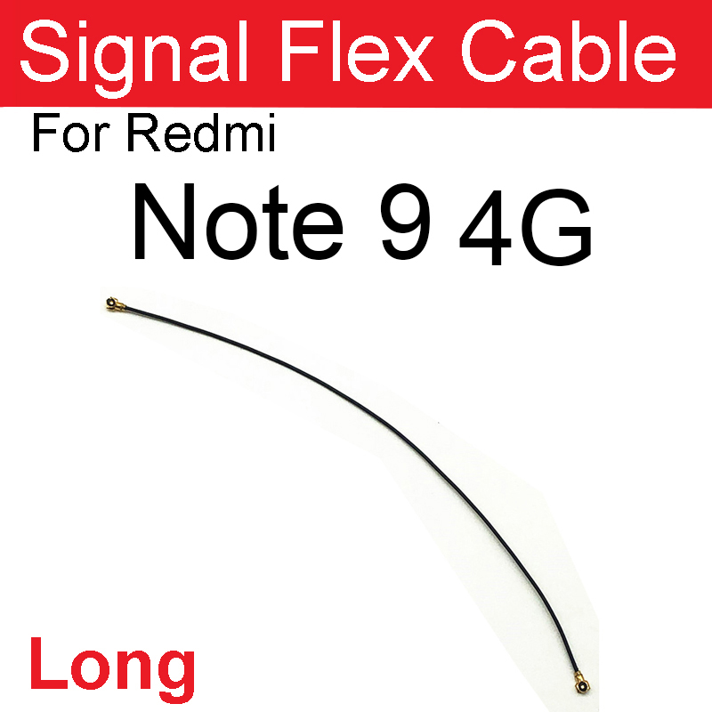 Cable flexible de señal de antena para Xiaomi Note 9, 4G, 5G, Note 9 Pro, Note 9T, Note 9S, Wifi, Conector de Cable, piezas de repuesto