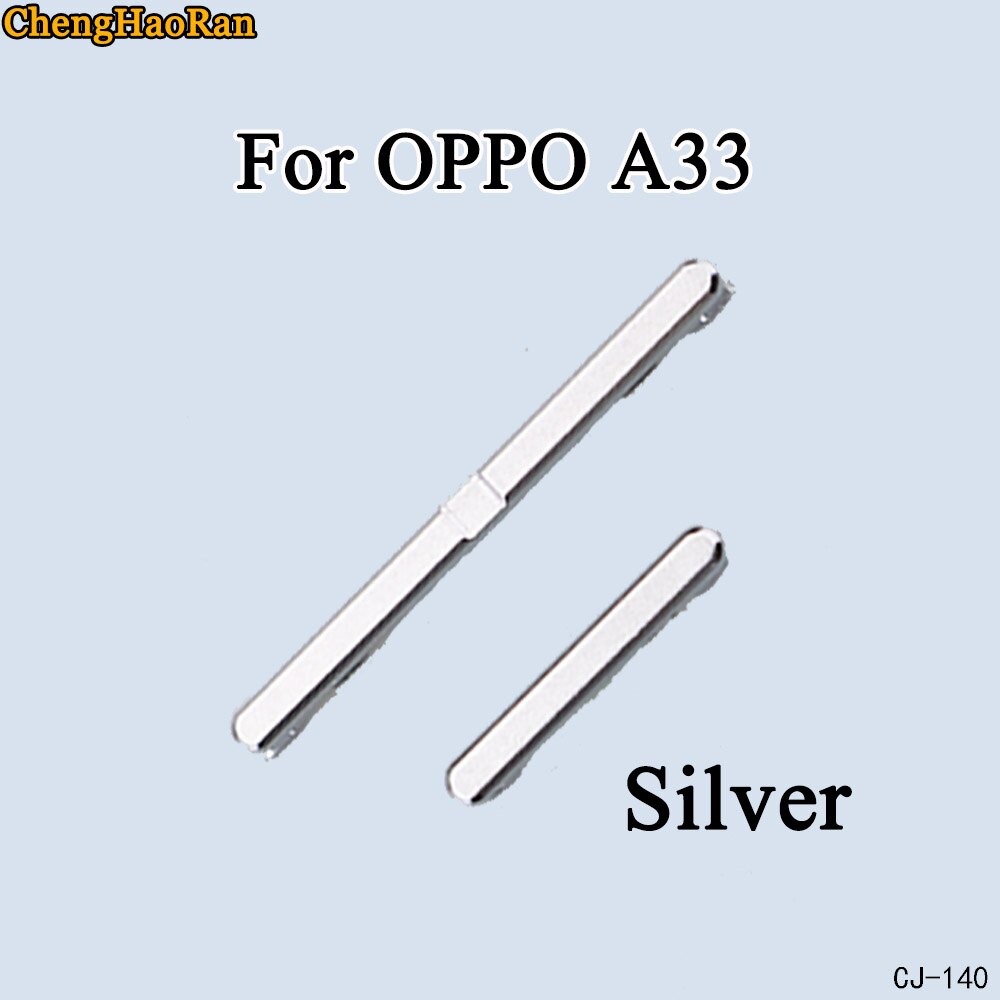 ChengHaoRan 1 Set Zijknop Vermogen Volume Key Vervangende onderdelen Voor OPPO A33 A37 A51 A53