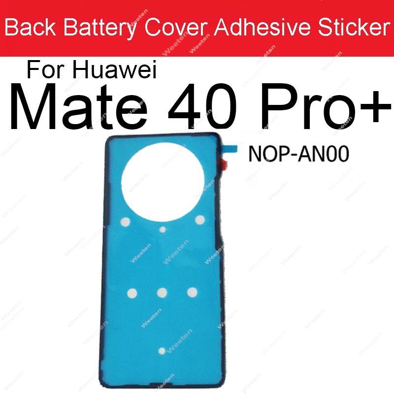 Back Battery Housing Cover Sticker Adhesive For Huawei Mate 10 20 30 40 Lite Pro 20X 40e 30e Pro 5G RS Mate 40 Pro+ Glue Tape: Pansy