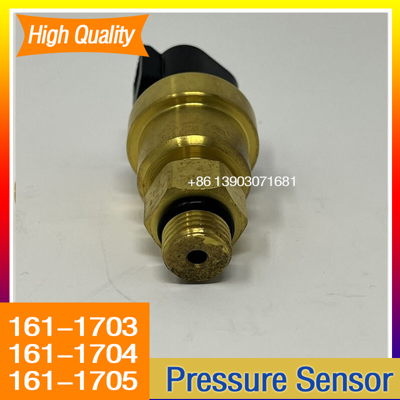 Factory Price 161-1703 161-1704 161-1705 Oil Pressure Sensor Switch for Caterpillar C7 C9 325D 330C E329D E330D E336D Excavator