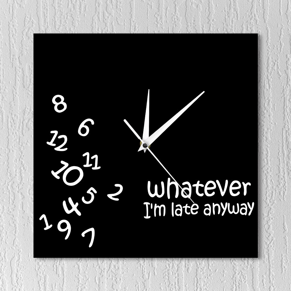 Whatever I&#39;m Late Anyway Square Wall Clock Scrambled Numbers Funny Modern Wall Clock Im Late Anyways Hanging Black Wall Watch
