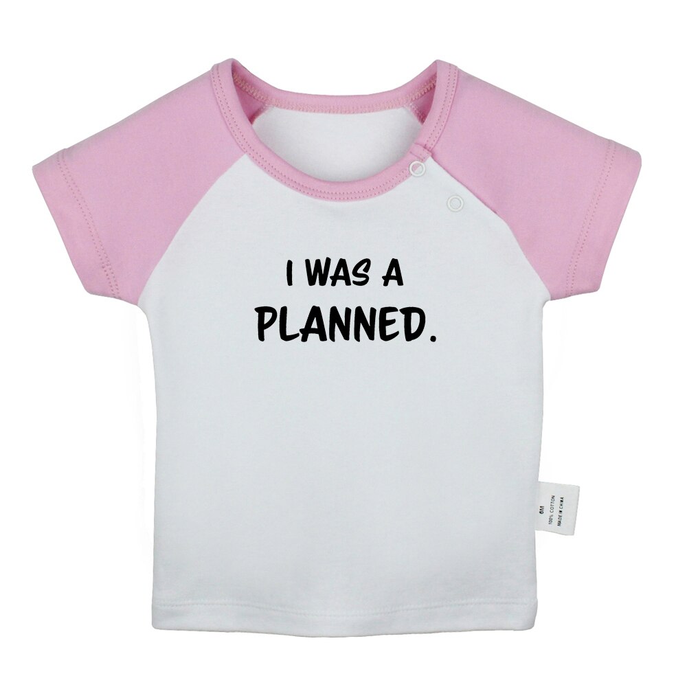 Idzn I Was Een Geplande Fun Art Gedrukt Baby Jongens T-shirts Leuke Baby Meisjes Korte Mouwen T-shirt Pasgeboren katoenen Tops Kleding: BabyCP7725D / 0-6M