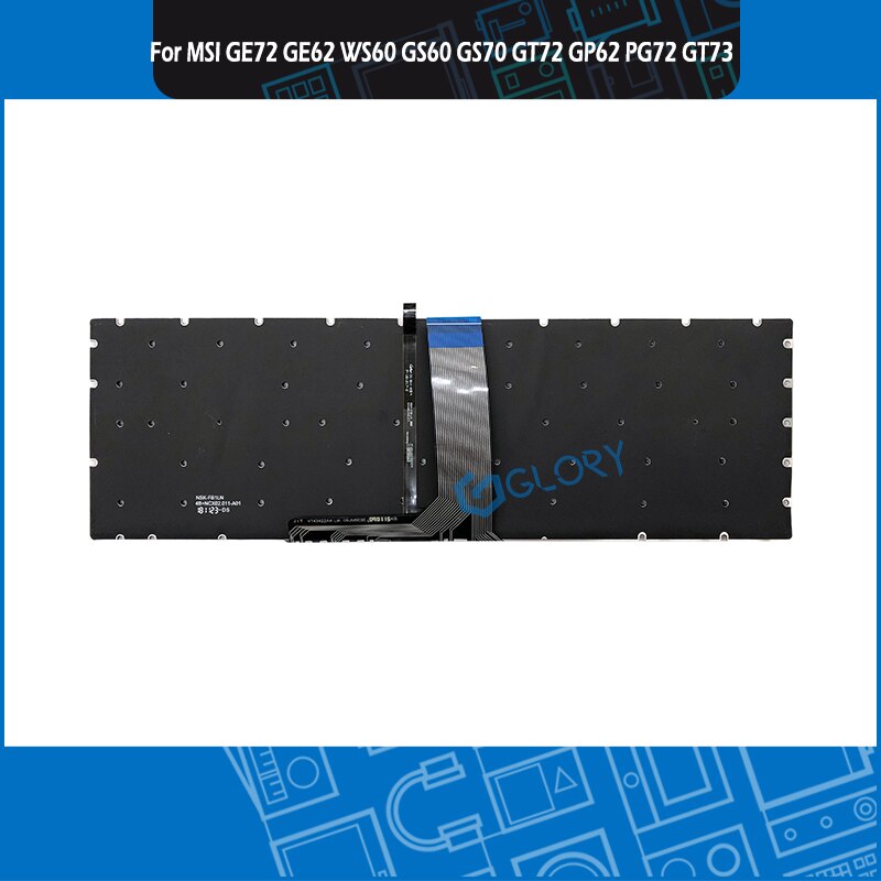 New EUA Keyboard w/Retroiluminado para MSI GE72 GE62 WS60 GS60 GS70 GT72 GP62 GP72 GT73VR GS72 GL62VR Teclado substituição