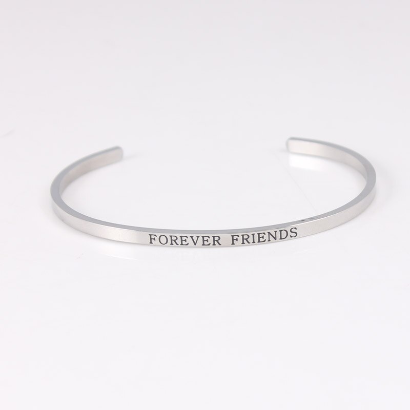 316L Edelstahl Armreif Tun Es Trotzdem Positive Inspirierend Zitat Open Manschette Armbänder Mantra Armbänder für Frauen: forever friends