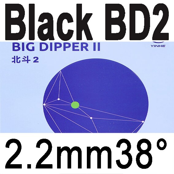 Galaxy Yinhe Big Dipper 2 Big DipperII Big Dipper 3 Big DipperIII Max Tense Tacky Pips-in Table Tennis Rubber With Sponge: black BD2 H38