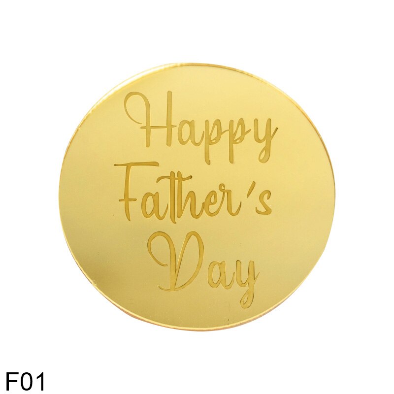 10Pcs Gelukkige Moederdag Cupcake Topper Spiegel Ronde Acryl Verjaardag Vaderdag Cake Dessert Bakken Party Decoratie Benodigdheden: Father-Gold