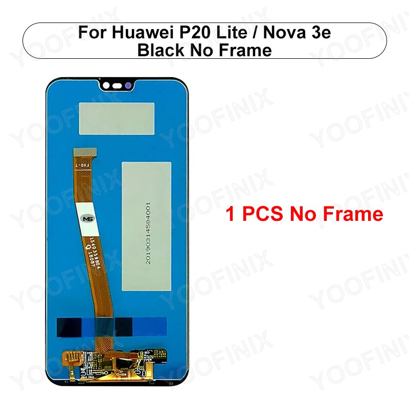 5.84&quot; For Huawei P20 Lite Display LCD Touch Screen Digitizer For Huawei Nova 3e LCD ANE-LX1 ANE-LX2 Display Replacement Parts: Black No Frame
