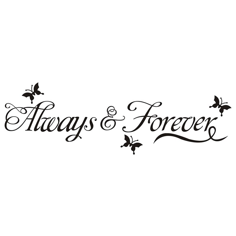 Romantic Love Always Forever INS Wall Stickers For House Bedroom Living Room Decoration Wall Decals Decor Wallsticker Mural