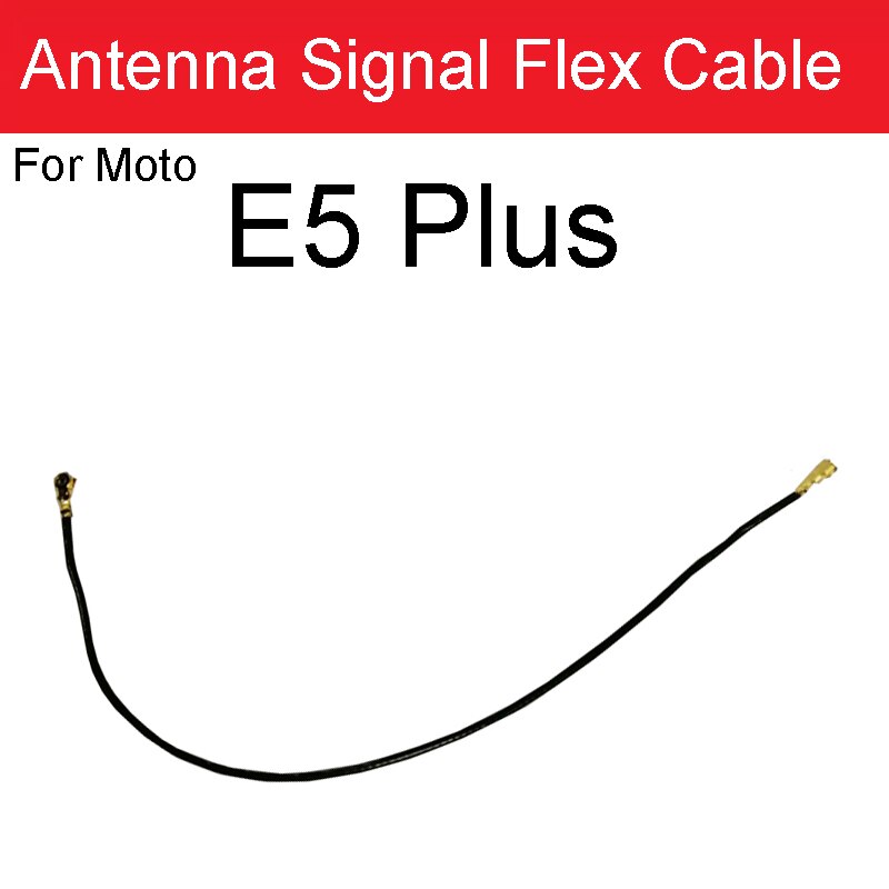 Antenne Signal biegen Kabel Für Motorola Moto M XT1662/G4 XT1622/G5 XT1671 XT1676/G6 Spielen/e5 Plus XT1924 Wifi Signal biegen Band: For Moto E5 Plus
