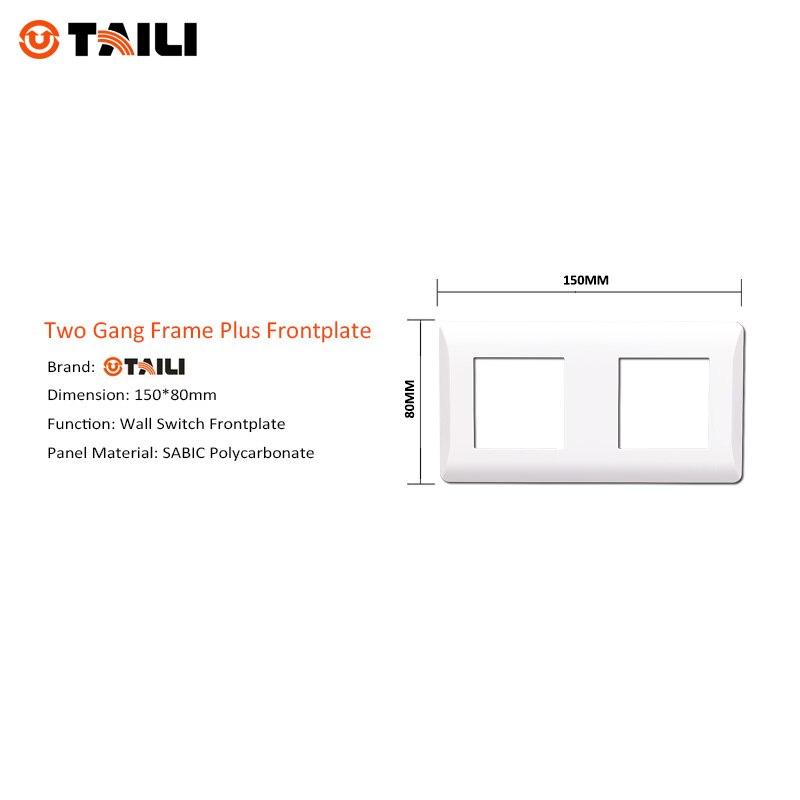 TAILI two gang frame front plate for wall switch wall socket DIY panel 150*80mm TL0631-OS