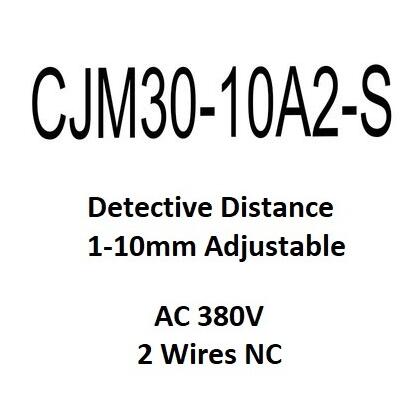 Capteur de proximité capacitif 220V CJM30-10A2-S CJM30-10A1-S 2 lignes NC, capteur de niveau Bin 10mm, plage de détection réglable: CJM30-10A2-S-AC380V