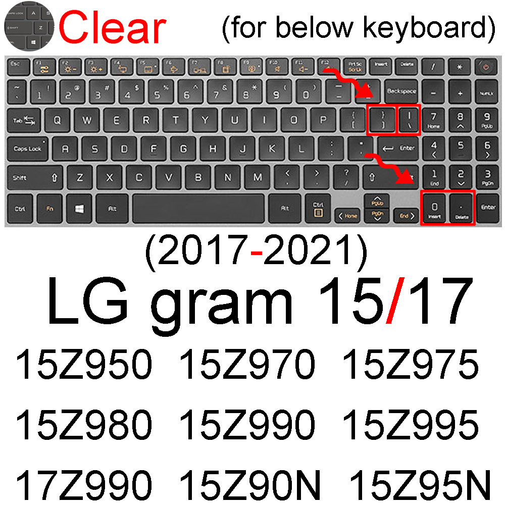Funda de teclado para LG gram, Protector de silicona para PC Ultra, 15, 15Z950, 15Z970, 15Z975, 15Z980, 15Z990, 15Z995, 15Z90N, 15Z95N, 15,6: Clear gram 15 17