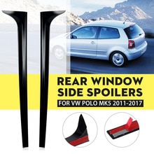 Gloss Black Rear Window Side Spoiler Wing For VW for Polo MK5 / MK5 + Glossy Canard Canards Splitter Car-styling: 2011 to 2017