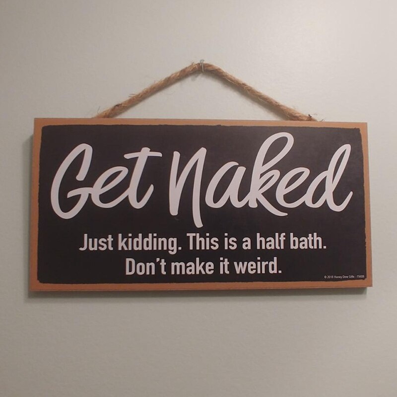 Funny Sign, 5 Inch By 10 Inch Hanging Wall Art, Decorative Funny Inappropriate Sign, Bathroom Decor