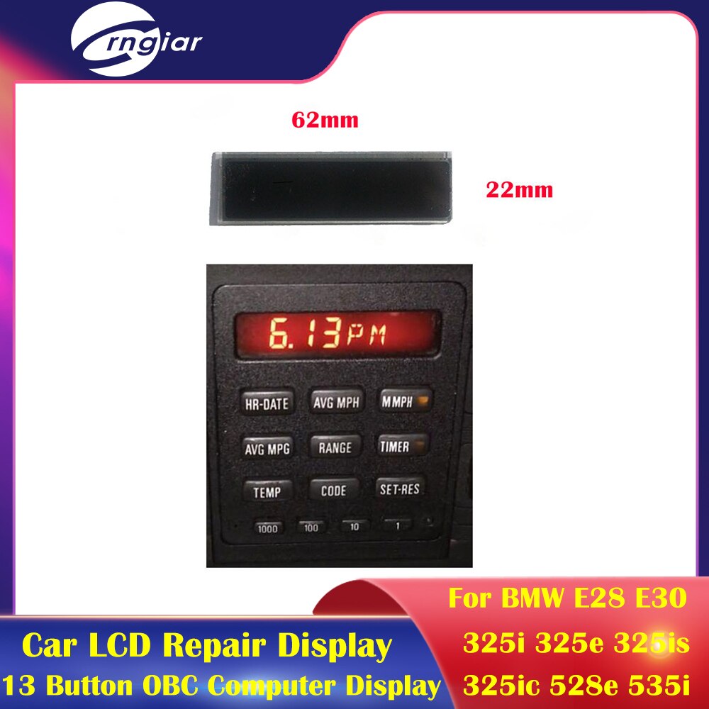 Auto LCD Reparatur Anzeige für BMW E28 E30 E28 13 Geschmack OBC Bordcomputer BC1 OBC2 Computer bildschirm 325i 325e 325ist 325ic 528e 535i