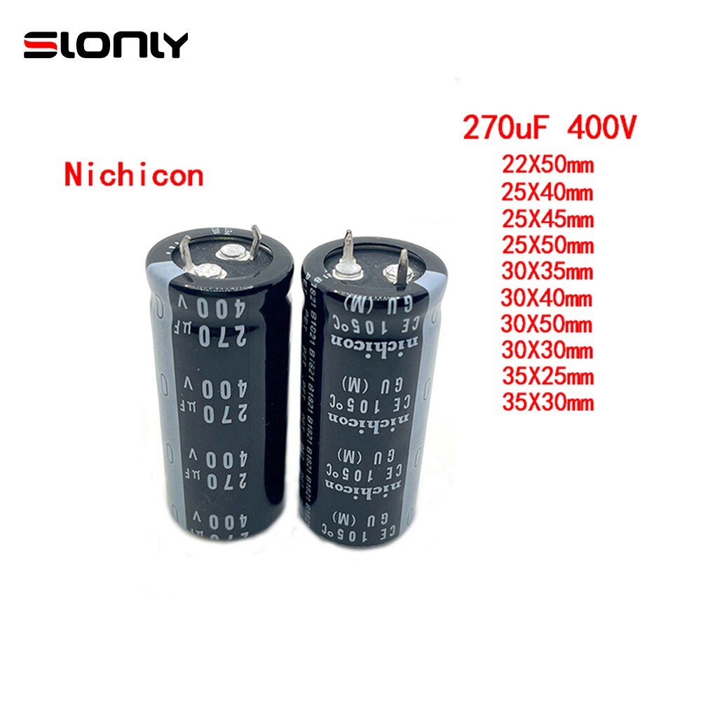 2 Stuks 400V/270Uf Nichicon Condensatoren Pitch 10Mm 270Uf 400V 22X50 25X40 25X45 25X50 30X30 30X35 30X40 30X50 35X25 35X30 35X35mm