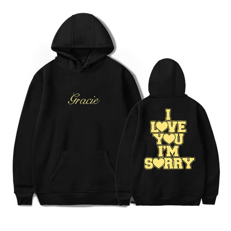 Gracie Abrams I Love You I'm Sorry Hoodie Sweatshirt Unisex Long Sleeve Pullover Clothes hoodies promo sweatshirt: XXL / black