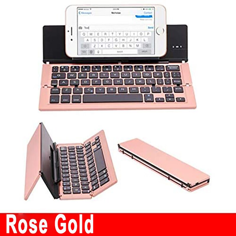 Piega tastiera Wireless portatile per tablet PC iPad IOS Android Windows tastiera pieghevole universale sottile con supporto per supporto: Rose Gold