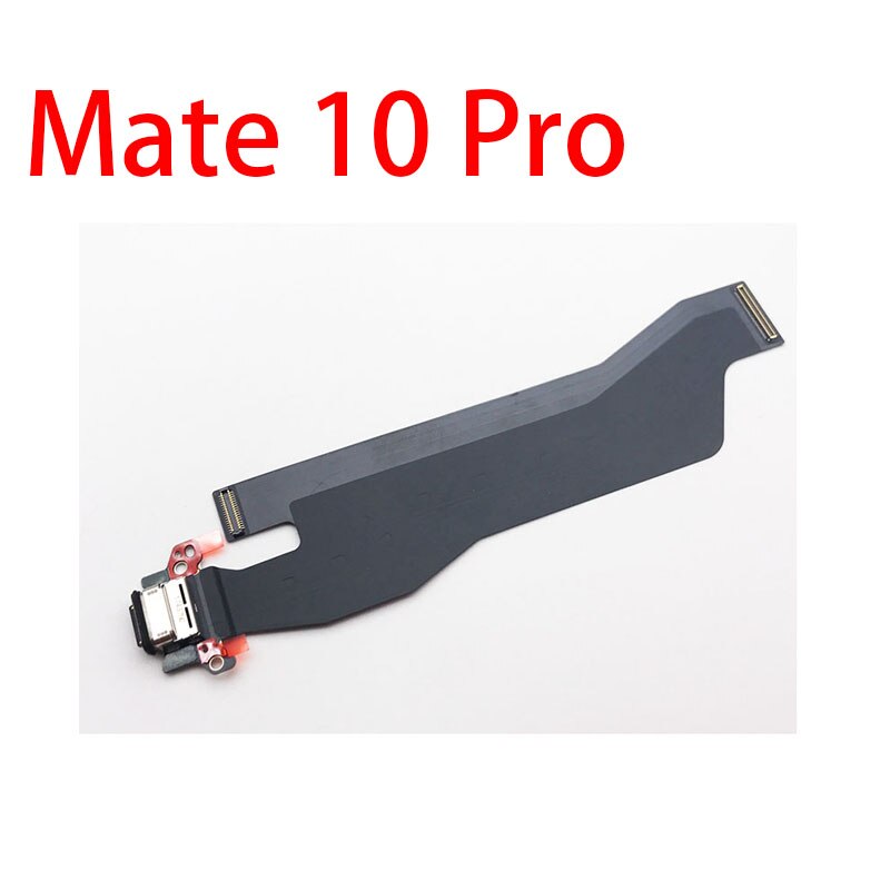 Neue Power Lade Port Connector Board Teile Flex Kabel Mit Mikrofon Mic Für Huawei Mate S 7 8 9 10 20 Pro 30 Lite 20X: Mate 10 Pro