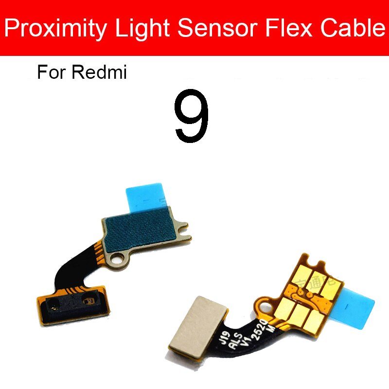 Sensor de proximidad de luz cinta flexible para Xiaomi Redmi Note 8 8T Pro Sensor de proximidad de distancia Cable flexible reparación piezas de repuesto: Redmi9  Light