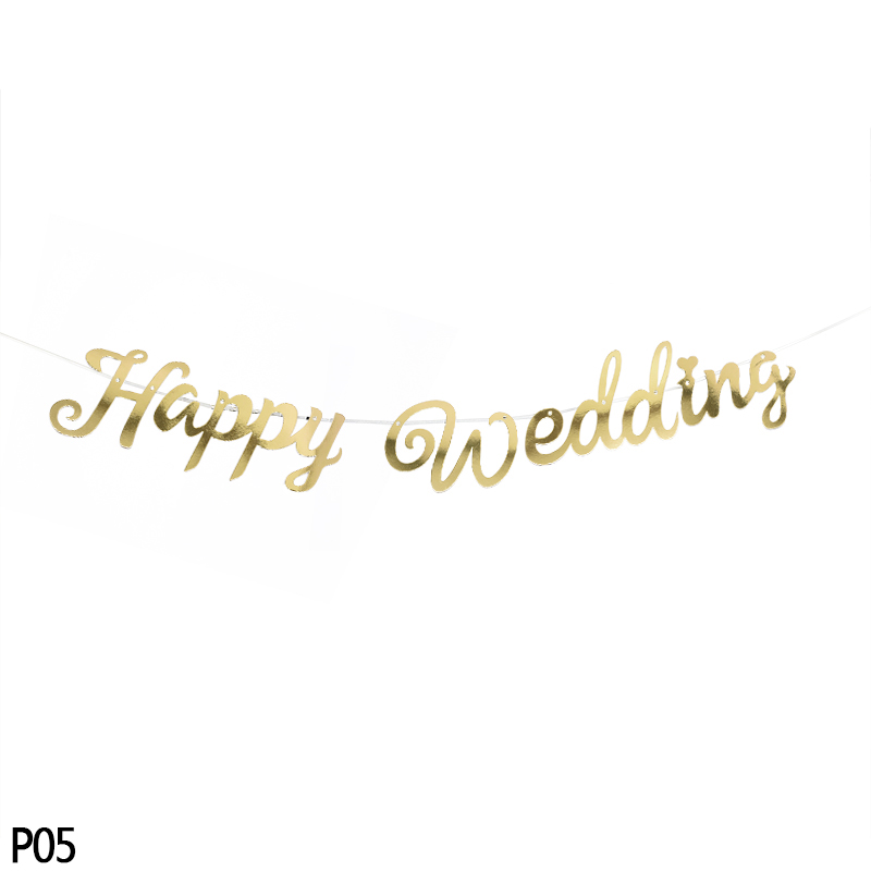 1Pcs Rose Gold Silve Gelukkige Verjaardag Gewoon Getrouwd Happy Wedding Garland Voor Verjaardagsfeestje Bruiloft Decoratie Opknoping Banner Vlag: P05-happy wedding