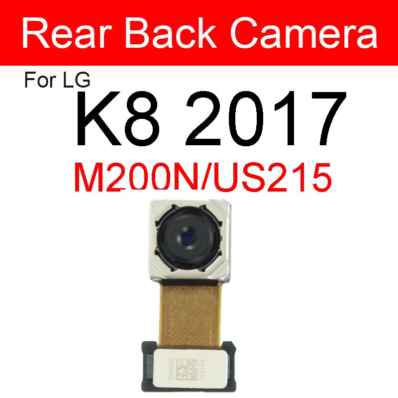 Voorkant & Achter Back Camera Module Voor Lg K7 K8 K10 K8 M200N US215 K10 M250 Kleine + Belangrijkste Grote Camera Reparatie Onderdelen: K8 2017 Back