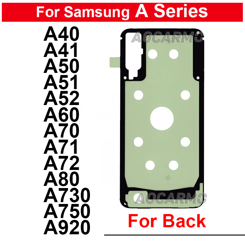 Pegatina para Samsung Galaxy A40 A41 A50 A51 A52 A60 A70 A71 A72 A73 A80 A730 A750 A920 cinta adhesiva de cubierta trasera pegamento