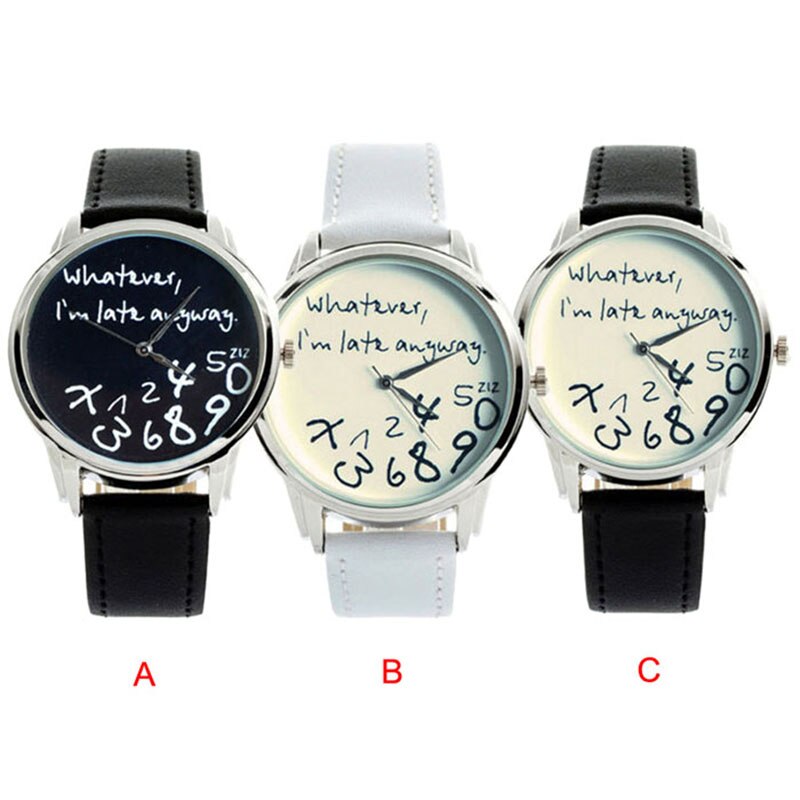 Newly Funny Women Men Analog Quartz Whatever,I'm Late Anyway Letter Wrist Watch Dress Watches Montre Femme#77