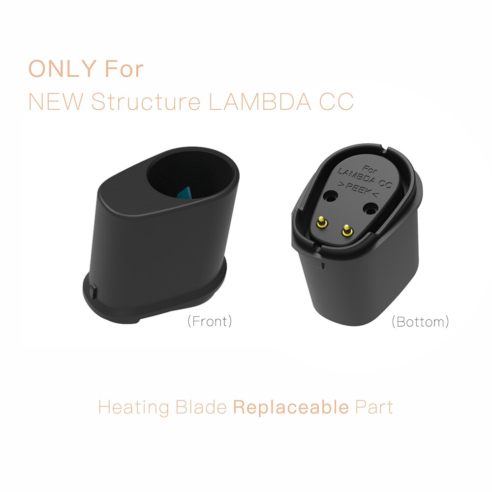 Latest LAMBDA CC Accessory: Replaceable Heating Blade, ONLY for (Newest Version) LAMBDA CC, Can&#39;t Compatible with Old LAMBDA CC