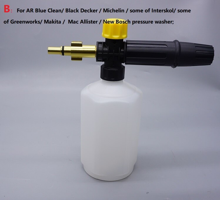Snow foam lance for Karcher Daewoo Hammer Huter Makita Bosch Parkside Lavor Stihl High Pressure Washer 3Days Big Sales Car wash: B