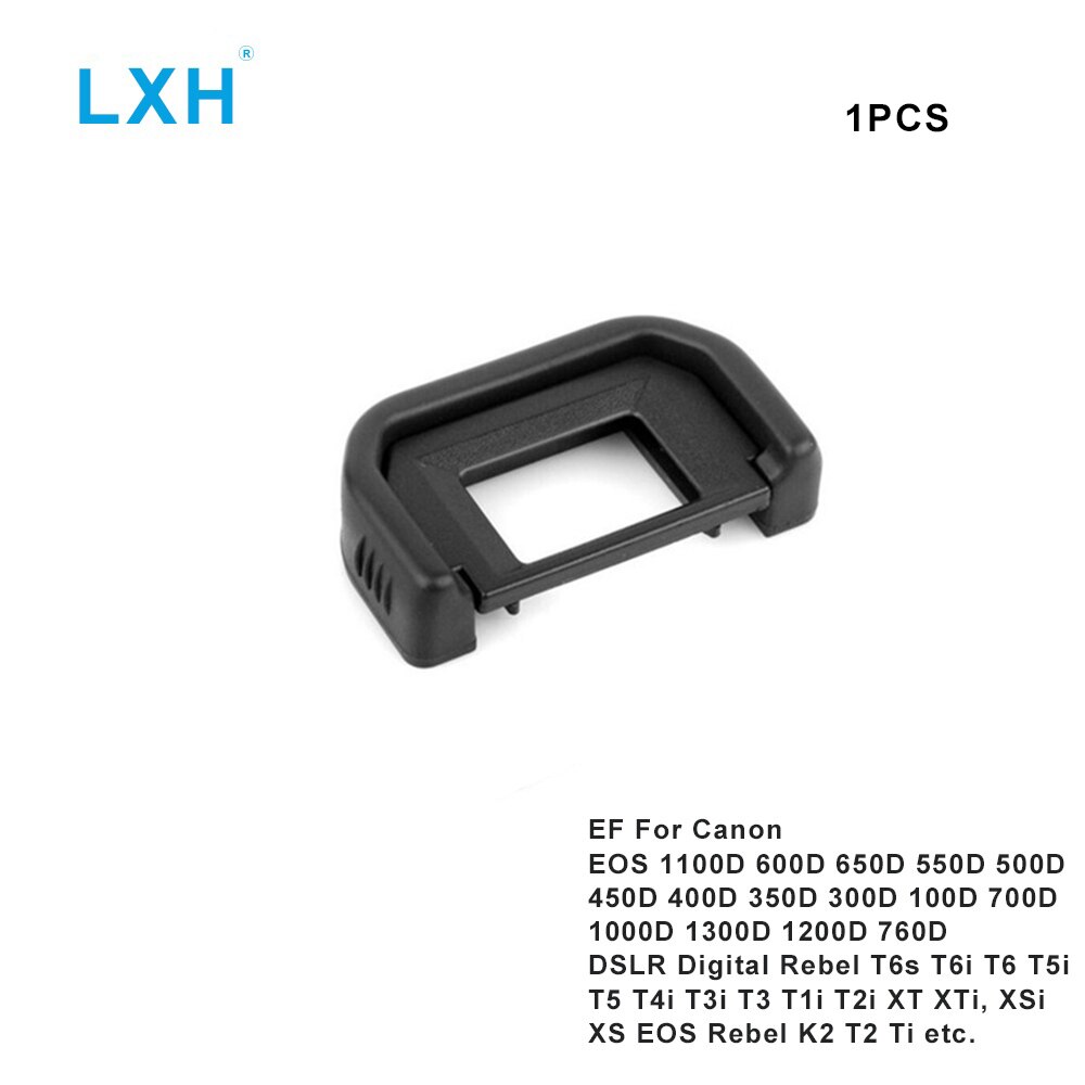 LXH EF Eyecup Eyepiece Viewfinder For Canon 1100D 650D 550D 300D 100D Digital Rebel T5i T4i Camera Replaces Canon EF Eye cup