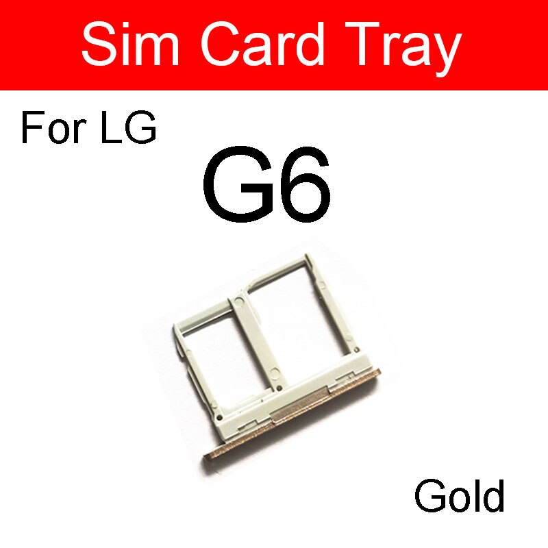 Sd memory sim-kort bakkeholder til lg  g2 g5 g6 g7 g8 g8x sim-kortlæser slot socket adapter reservedele tilbehør: G6 guld