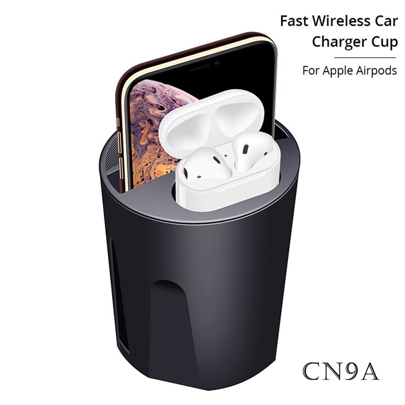 X9 Qi Wireless Charger Car 10W Cup Holder Car Charger Stand Mount for iphone 8 X XS MAX/XR/X/8 for samsung 10/S9/8 for AirPods: CN9A