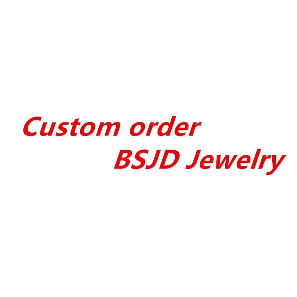 Custom order from BSJD jewelry. Pleaes contact me for custom order detail before make a , thnak you