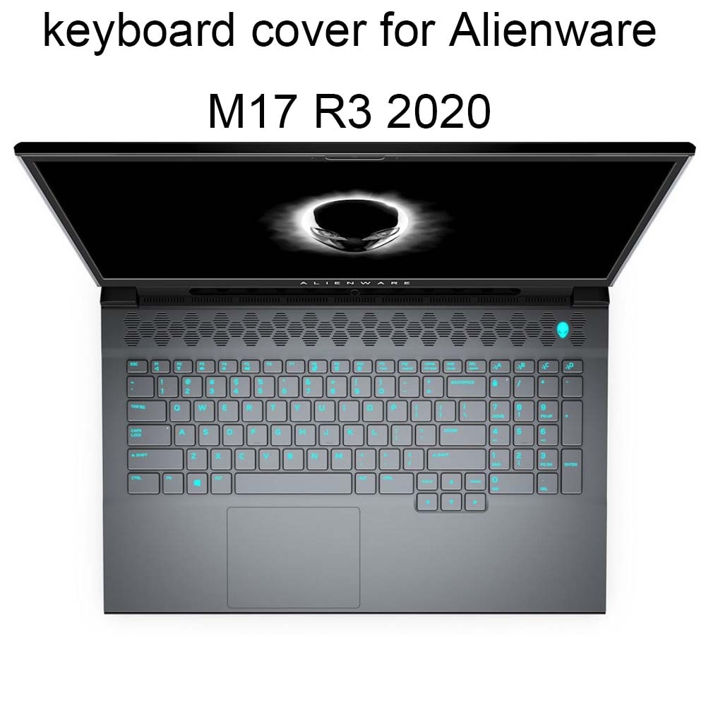 Keyboard Covers M17 for Dell Alienware M17 R3 R2 17 3 inch laptop protective cover silicone clear Transparent  
