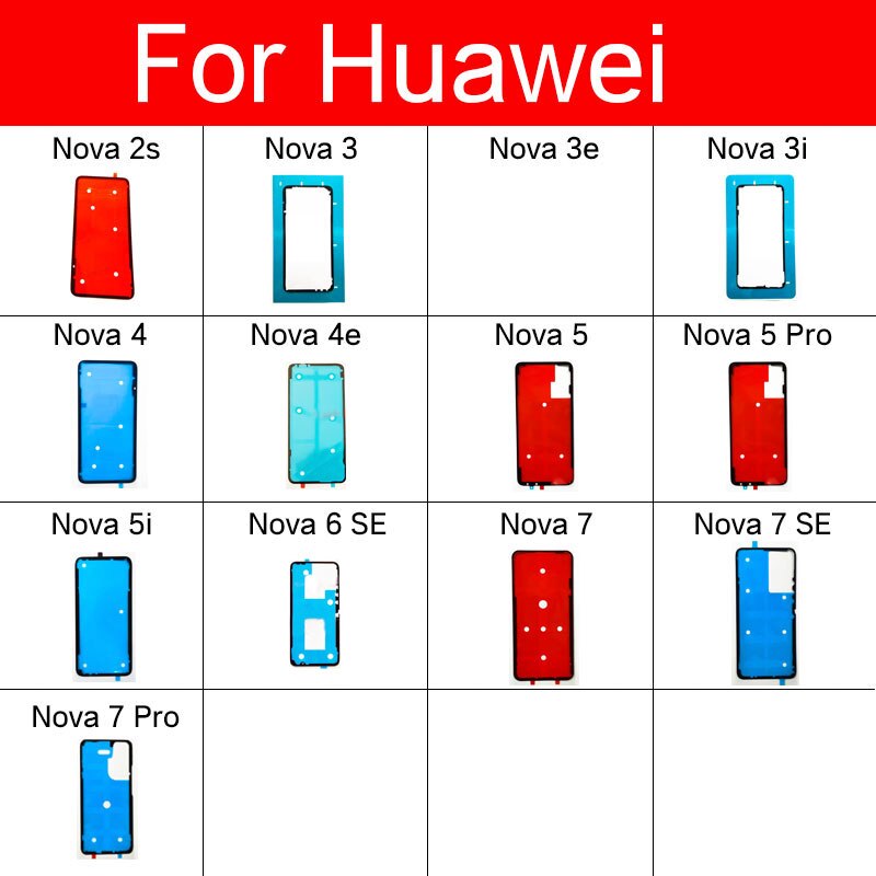 Back Battery Housing Cover Sticker Adhesive Glue Tape For Huawei Nova 2S 3 3E 3i 4 4E 5 5i 5T 5Z 6 7 Pro 6 7SE Replacement Parts