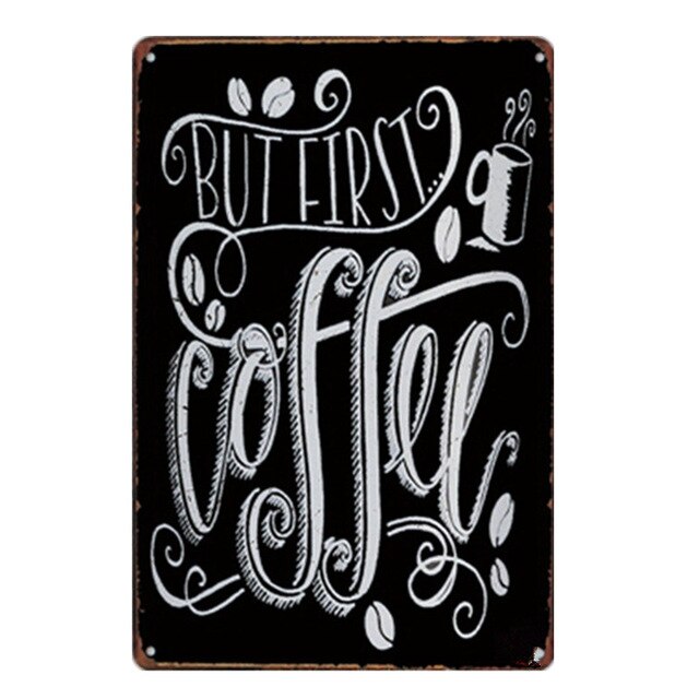 Holde roen drikke kaffe kafé butikk kjøkkeninnredning vintage blikkskilt shabby kunst hengende jernmalerier metallplaketter plateplakater: 8
