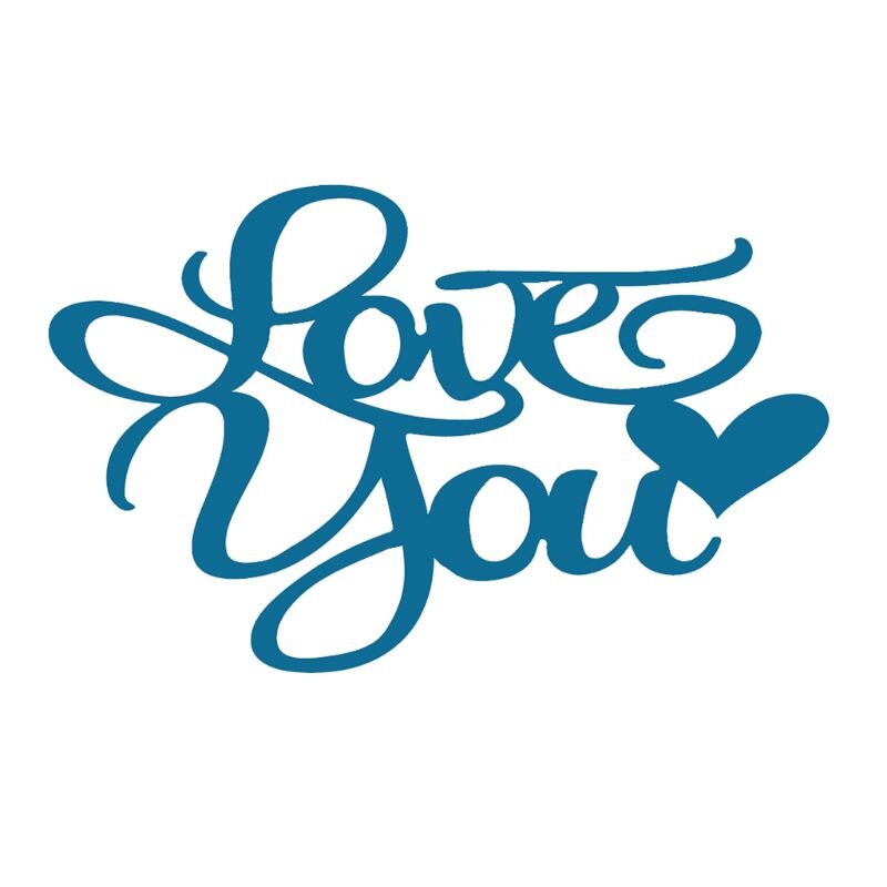 Liefde U Metalen Stansmessen Stencil DIY Scrapbooking Album Stempel Papier Card Embossing Ambachten Decor