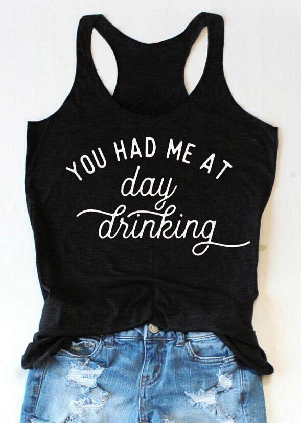 Je Had Me Op Dag Drinken Vrouw Tank Tops Zomer Muziek Festival Camis Vrouwelijke Mouwloze Vrouw Top Tanks: black / Xl