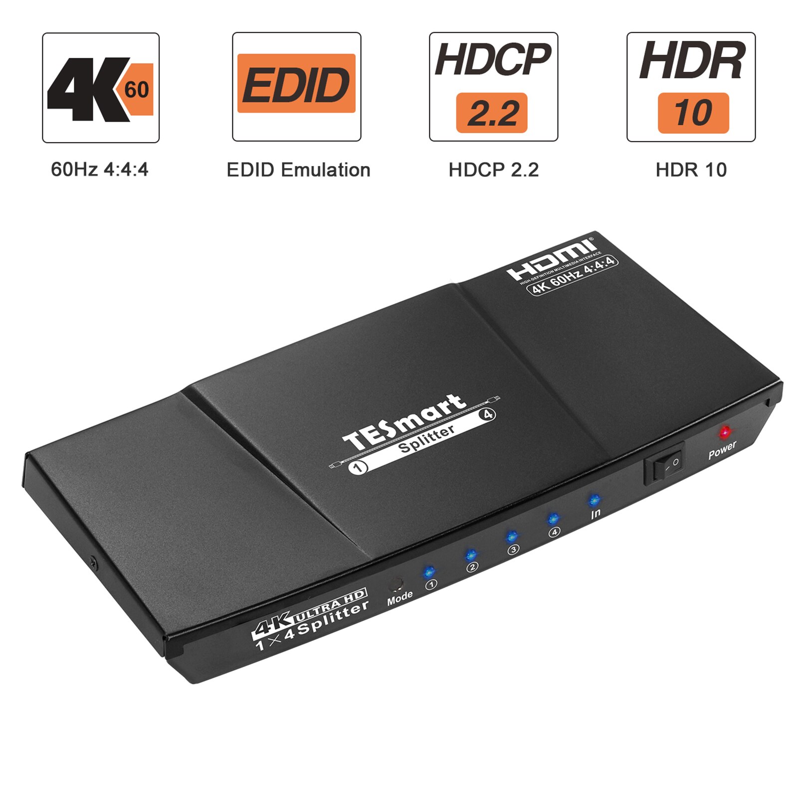 Tesmart Hdmi Splitter 1X4, Uhd 4K @ 60Hz 4:4:4 Ondersteunt Hdcp 2.2, 18Gbps, HDR10, Dolby Vision, Lpcm 7.1 Met Smart Edid: TES-HSP0104A1U-Black / ons