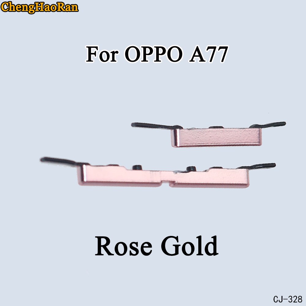 ChengHaoRan 1Set Für OPPO A77 A73 Neue Seite Taste Set Power-Taste + Volume Button Switch Taste Set teile: A77-Rose Gold